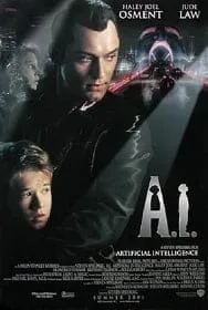 A.I. Artificial Intelligence (2001) จักรกลอัจฉริยะ A.I. Artificial Intelligence (2001) จักรกลอัจฉริยะ
