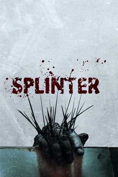 Splinter (2008) สปลินเตอร์ ชีวอสูร