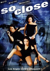 So Close (2002) 3 พยัคฆ์สาวมหาประลัย