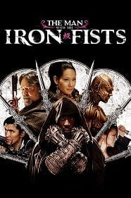 The Man with the Iron Fists (2012) วีรบุรุษหมัดเหล็ก