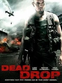 Dead Drop (2013) ดิ่งเวหาล่าทวงแค้น Dead Drop (2013) ดิ่งเวหาล่าทวงแค้น