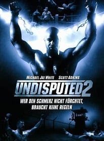 Undisputed 2 (2006) คนทมิฬ กำปั้นทุบนรก 2