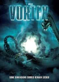 The Vortex (2014) วอเท็กซ์ สงครามอสูรล่าอสูร