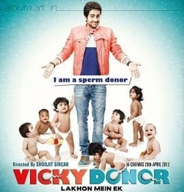 Vicky Donor (2012) ผู้ชายขายน้ำ…ฮัดช้าาาา