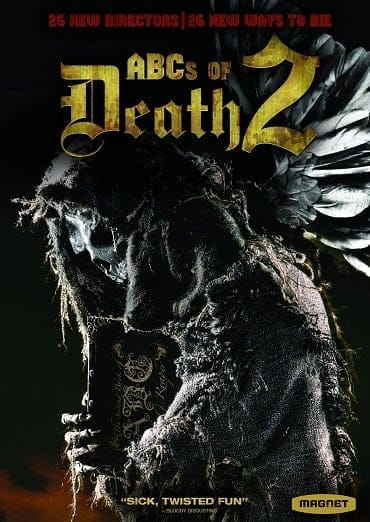 The ABCs of Death 2 (2014) บันทึกลำดับตาย