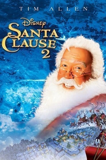 The Santa Clause 2 (2002) คุณพ่อยอดอิทธิฤทธิ์ 2