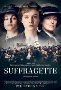 Suffragette (2015) หัวใจเธอสยบโลก