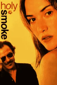 Holy Smoke (1999) อุ่นไอรักร้อน Holy Smoke (1999) อุ่นไอรักร้อน