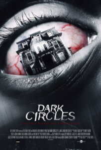 Dark Circles (2013) บ้านเฮี้ยนวังวนนรก