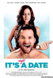 It’s Not a Date (2014) เดทพิลึกหนุ่มขี้จุ๊