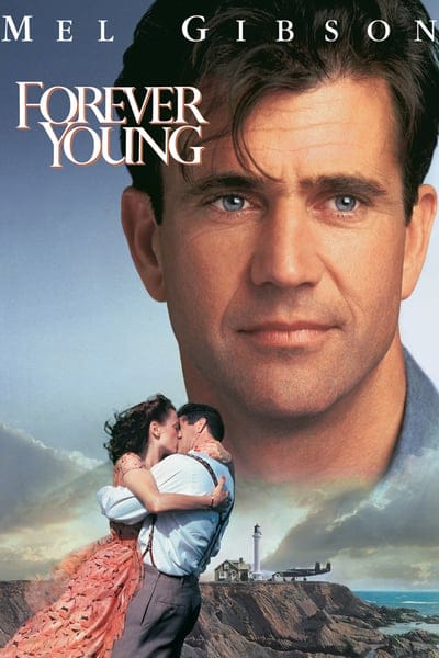 Forever Young (1992) สัญญาหัวใจข้ามเวลา