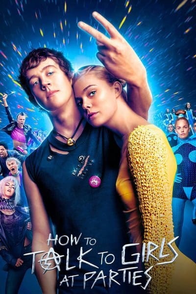 How to talk to girls at parties (2017) รักพังก์หลุดโลก