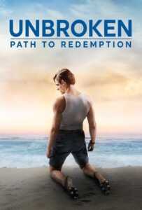 Unbroken: Path to Redemption (2018)