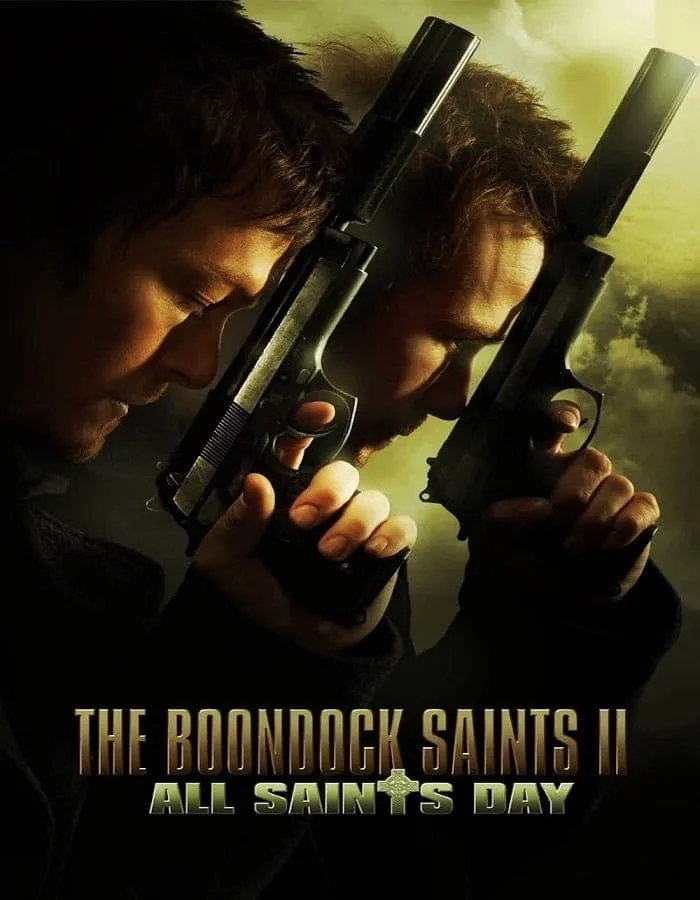 The Boondock Saints II: All Saints Day (2009) คู่นักบุญกระสุนโลกันตร์ ภาค 2 The Boondock Saints II: All Saints Day (2009) คู่นักบุญกระสุนโลกันตร์ ภาค 2