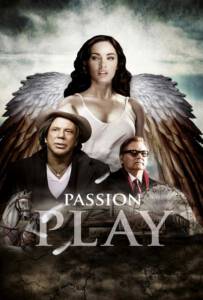 Passion Play (2010) นางฟ้าซาตาน หัวใจสยบโลก