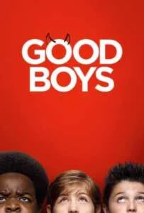 Good Boys (2019) เด็กดีที่ไหน Good Boys (2019) เด็กดีที่ไหน
