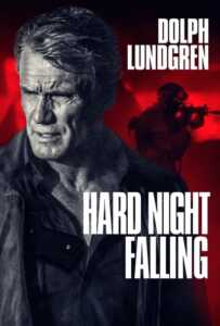 Hard Night Falling (2019)