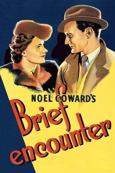 Brief Encounter (1945) ปรารถนารัก มิอาจลืม