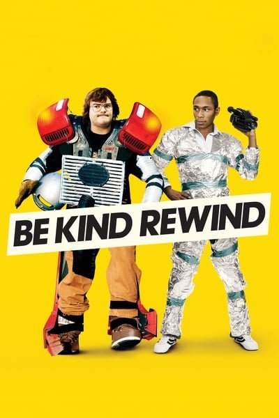 Be Kind Rewind (2008) ใครจะว่า...หนังข้าเนี๊ยะแหละเจ๋ง