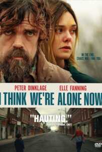 I Think We're Alone Now (2018)