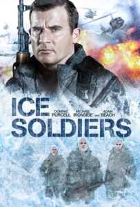 Ice Soldiers (2014) นักรบเหนือมนุษย์