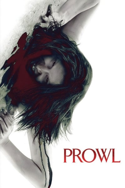 Prowl (2010) มิติสยอง 7 ป่าช้า ล่านรกกลางป่าลึก