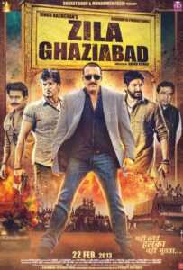 Zila Ghaziabad (2013) มือปราบอันธพาลกราบ