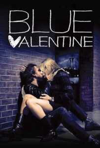 Blue Valentine (2010) บลูวาเลนไทน์