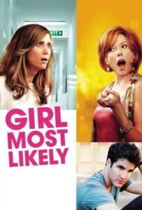 Girl Most Likely (2012) อย่ากั๊กรักให้หมดตัว