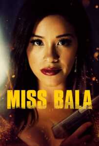 Miss Bala (2019)