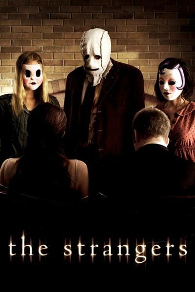 The Strangers (2008) คืนโหด คนแปลกหน้า