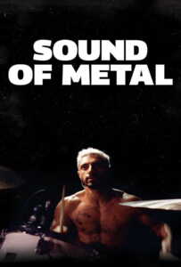 Sound of Metal (2019) เสียงที่หายไป