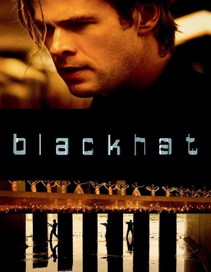 Blackhat (2015) ล่าข้ามโลก แฮกเกอร์มหากาฬ