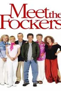 Meet the Fockers (2004) พ่อตาแสบ ป่วนบ้านเขยซ่าส์ Meet the Fockers (2004) พ่อตาแสบ ป่วนบ้านเขยซ่าส์