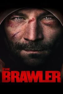 The Brawler (2018) The Brawler (2018)