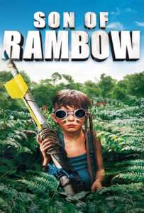 Son of Rambow (2007) แรมโบ้พันธุ์ใหม่หัวใจหัดแกร่ง