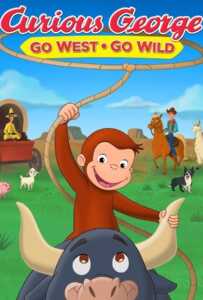 Curious George (2020) จ๋อจอร์จจุ้นระเบิด: ป่วนแดนคาวบอย