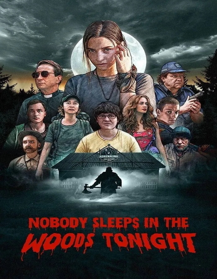 Nobody Sleeps in the Woods Tonight (2020) คืนผวาป่าไร้เงา Nobody Sleeps in the Woods Tonight (2020) คืนผวาป่าไร้เงา