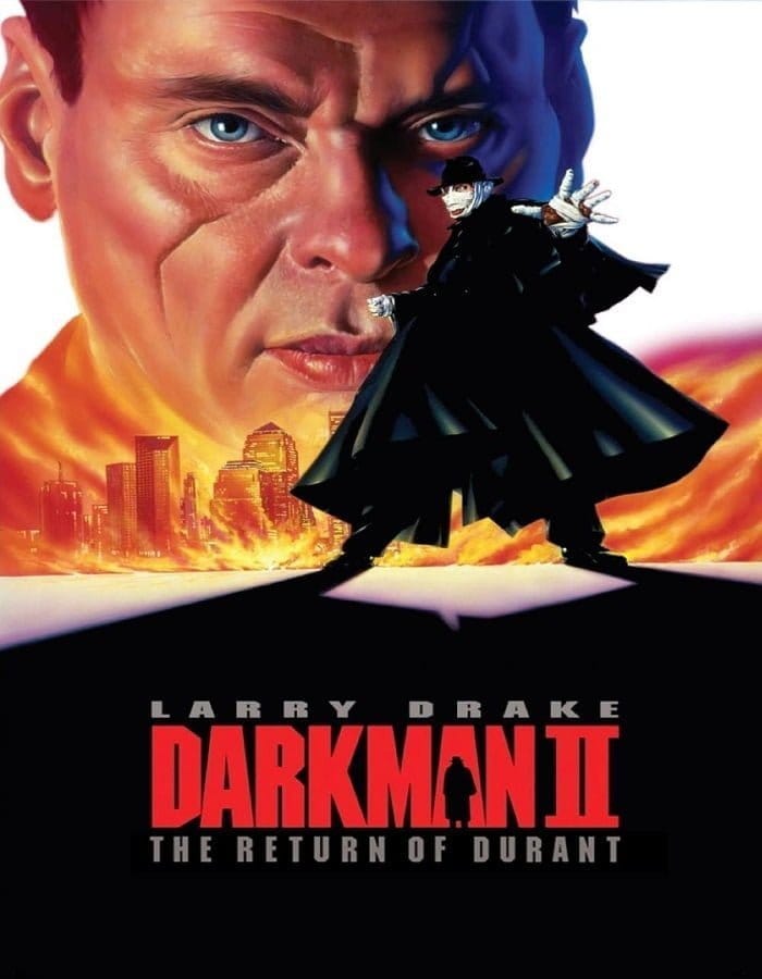 Darkman II The Return of Durant (1995) ดาร์คแมน 2 กลับจากนรก