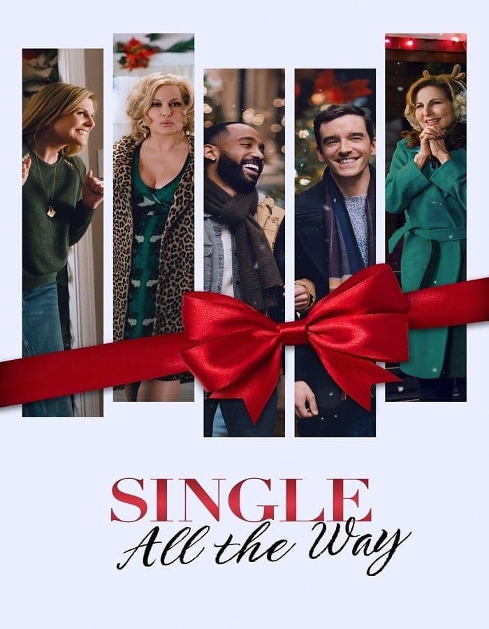 Single All the Way (2021) ซิงเกิ้ล ออล เดอะ เวย์