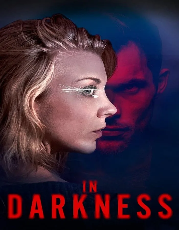 In Darkness (2018) In Darkness (2018)