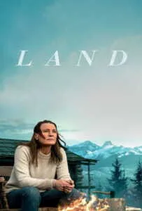Land (2021) แดนก้าวผ่าน Land (2021) แดนก้าวผ่าน