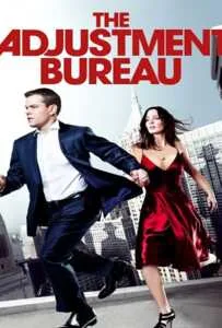 The Adjustment Bureau (2011) พลิกชะตาฝ่าองค์กรนรก