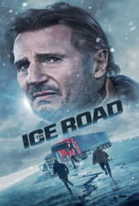 The Ice Road (2021) เหยียบระห่ำ ฝ่านรกเยือกแข็ง