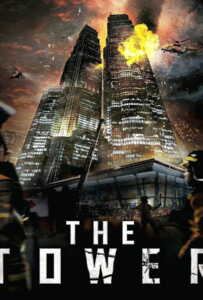 The Tower (2012) เดอะ ทาวเวอร์ ระฟ้าฝ่านรก