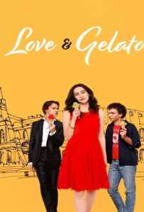 Love & Gelato (2022) ความรักกับเจลาโต้