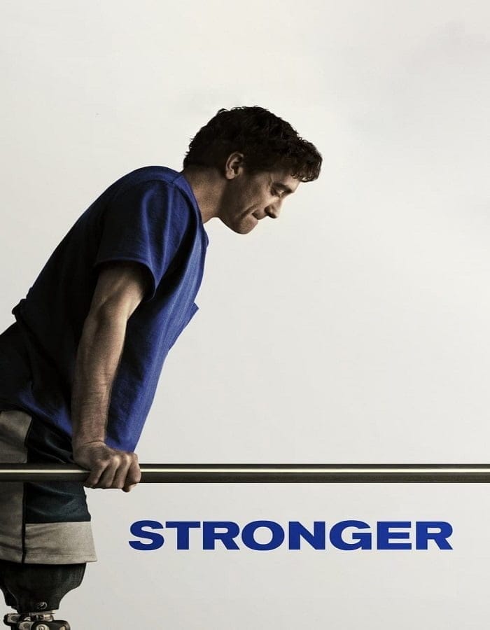 Stronger (2017) หัวใจไม่แพ้