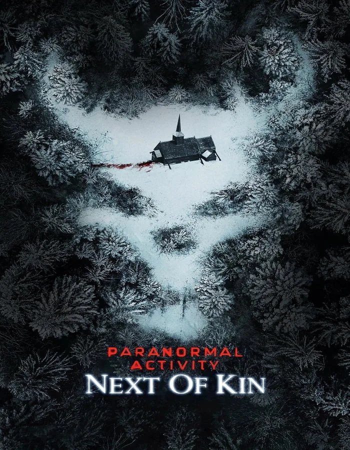 Paranormal Activity: Next of Kin (2021) Paranormal Activity: Next of Kin (2021)