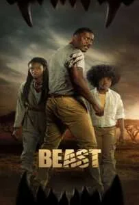 Beast (2022) สัตว์-ร้าย Beast (2022) สัตว์-ร้าย