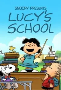 Snoopy Presents: Lucy s School (2022)